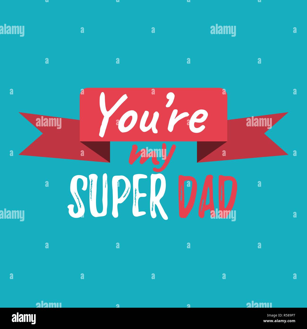 Tu sei il mio Super papà banner e la carta regalo. La festa del papà segno Poster su sfondo. Illustrazione Vettoriale. Illustrazione Vettoriale