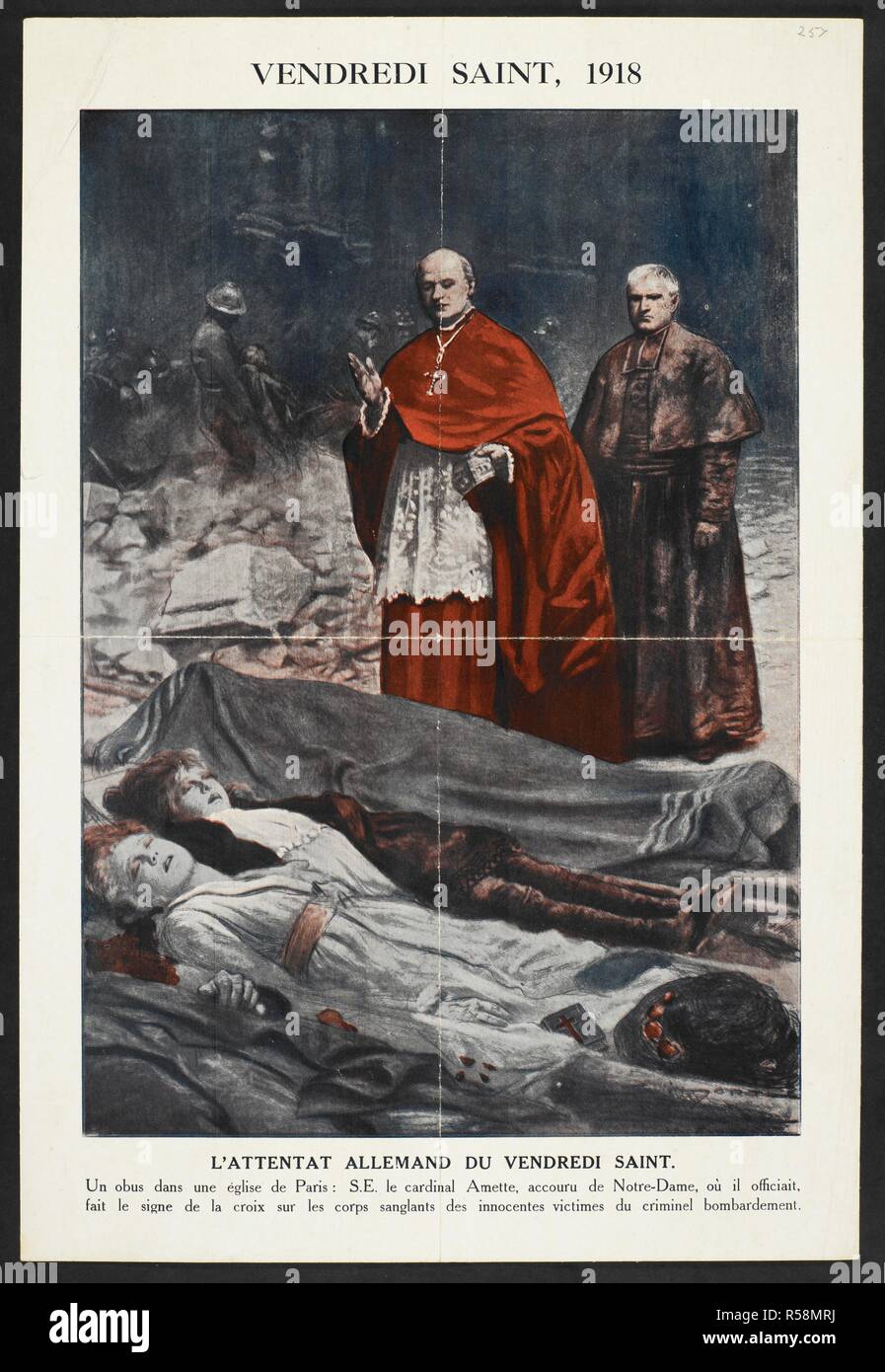 "Vendredi Saint, 1918". Un sacerdote francese (Cardinale Amette) benedizione i corpi morti di civili uccisi da un tedesco di bombardamento di artiglieria. [Una collezione di inglese e francese della guerra (I Guerra Mondiale) poster.]. 1914-1919. Fonte: Tab.11748.a. poster 257. Foto Stock