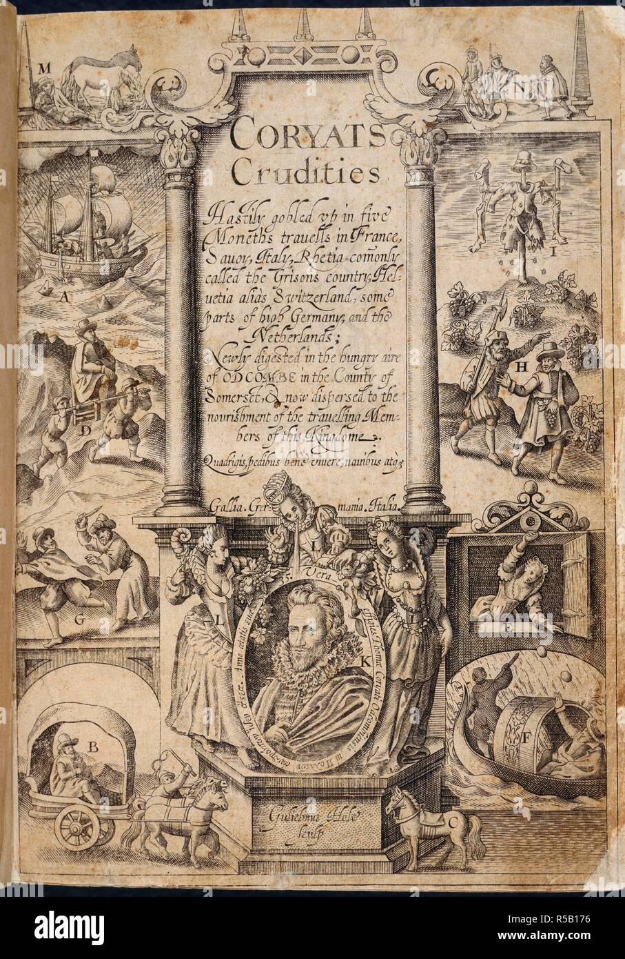 Coryats Crudities. Coryats Crudities gobled frettolosamente vp in cinque Moneth. Stampato da W. S. [William Stansby]: Londra, 1611. Titolo pagina contenente un ritratto dell'autore, Thomas Coryate. Immagine presa da Coryats Crudities gobled frettolosamente vp in cinque Moneths trauells in Francia, Sauoy, Italia, Rhetia comÂ¯solo chiamato il paese dei Grigioni, Heluetia aliÃ s Svizzera, alcune parti di alta la Germania e i Paesi Bassi; appena digerito nell affamato aire di Odcombe nella contea del Somerset, & ora dispersi per il nutrimento dell'trauelling membri di questo kingdome. Originariamente pubblicato/prodotto in pri Foto Stock