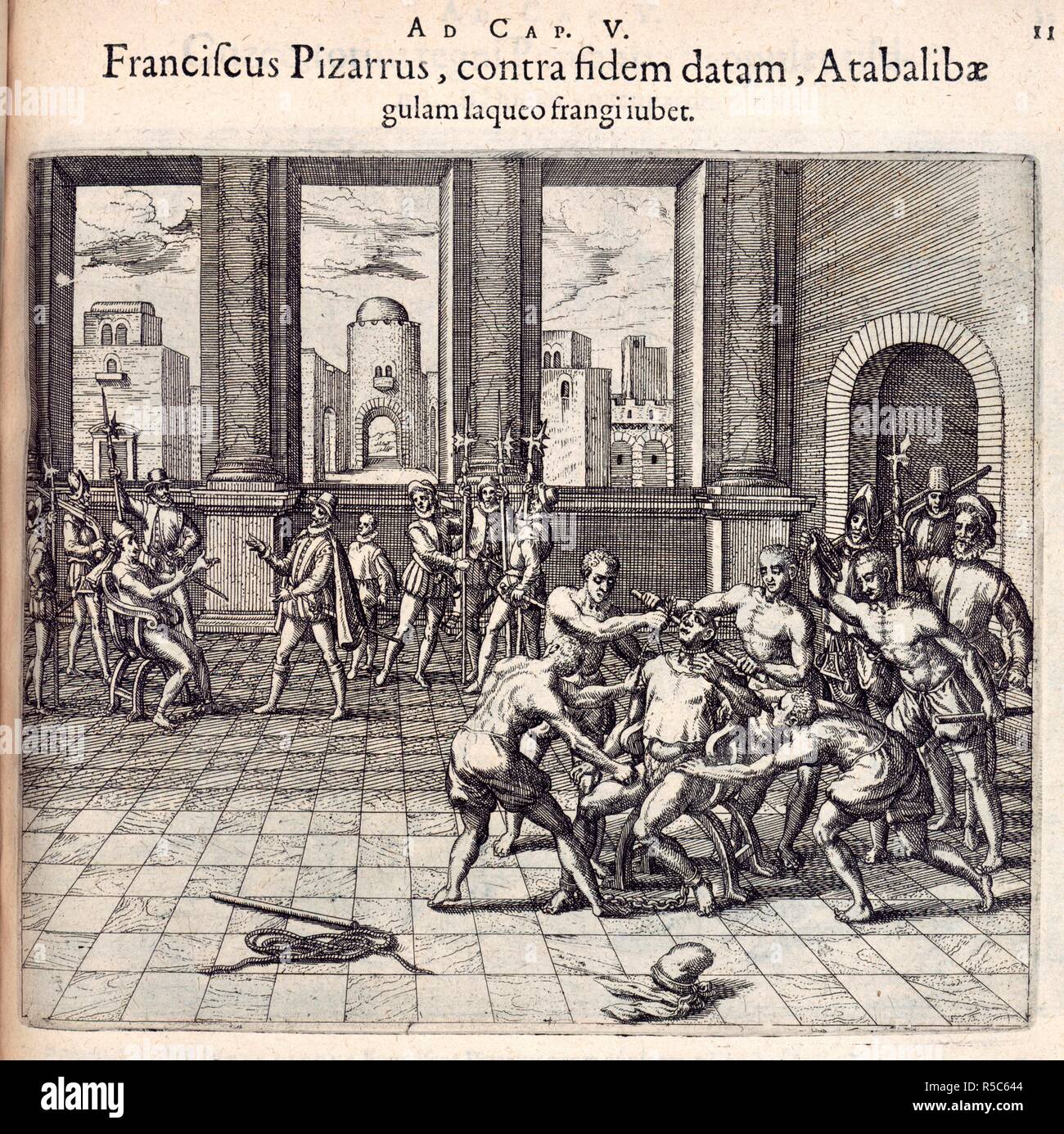 Il garotting di Atahualpa (c.1502-1533), ultimo imperatore degli Incas. [America.-Parte VI.-latino.] Americ: pars sexta. [Francoforte,] 1596. Fonte: C.74.g.6.(1), la piastra 11v. Lingue: Latina. Autore: DE BRY, THEODOR. Foto Stock