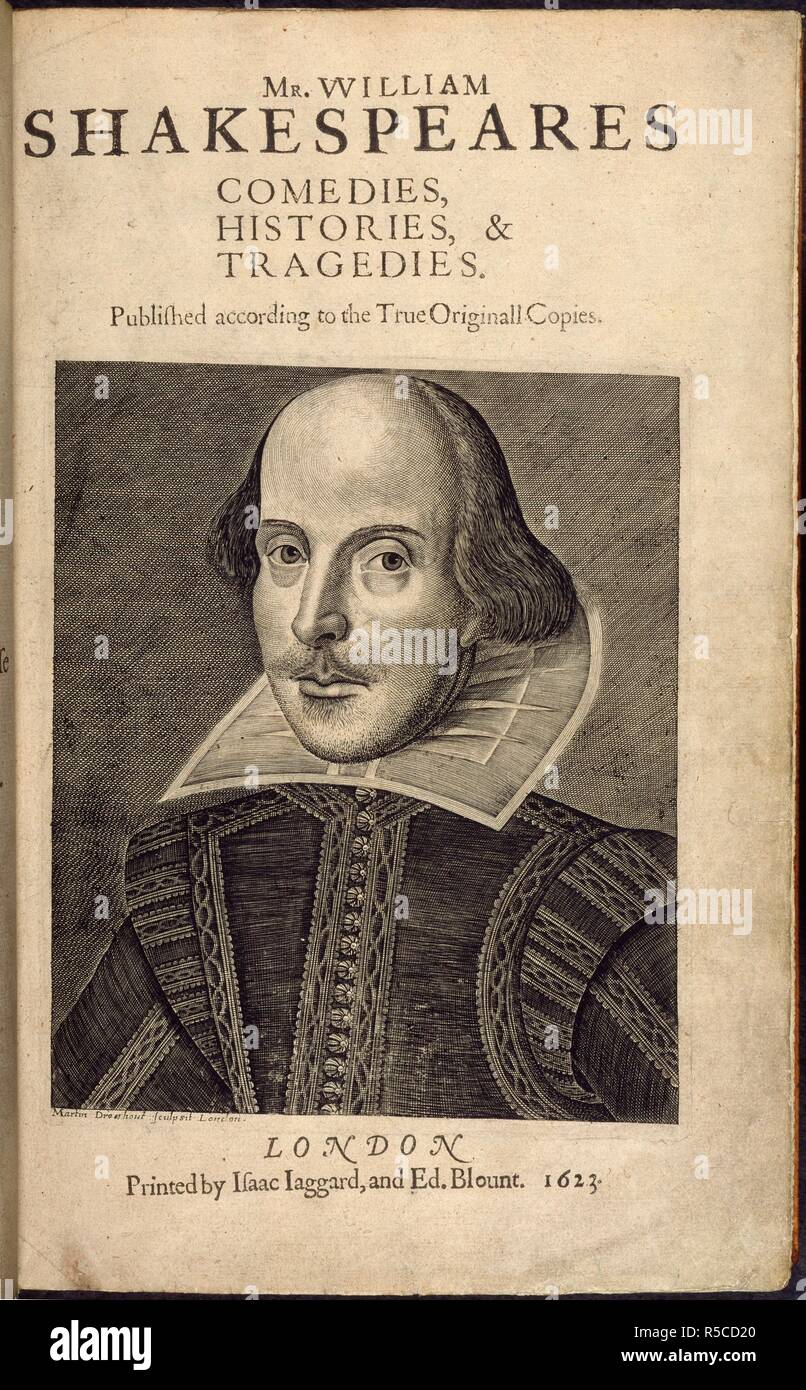 William Shakespeare (1564 - 1616). Drammaturgo inglese, poeta e attore. Ritratto. Primo Folio. Il Sig. William Shakespeare commedie, storie e tragedie. Isacco e Iaggard Ed. Blount, Londra, 1623. Fonte: G.11631, titolo pagina. Foto Stock