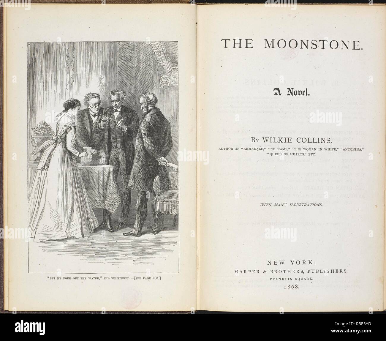 "Permettetemi di versare l'acqua". La pietra di luna ... Con numerose illustrazioni. New York : Harper & Bros, 1868. Fonte: 1600/514 Titolo pagina e frontipiece. Autore: Collins Wilkie (William). Foto Stock