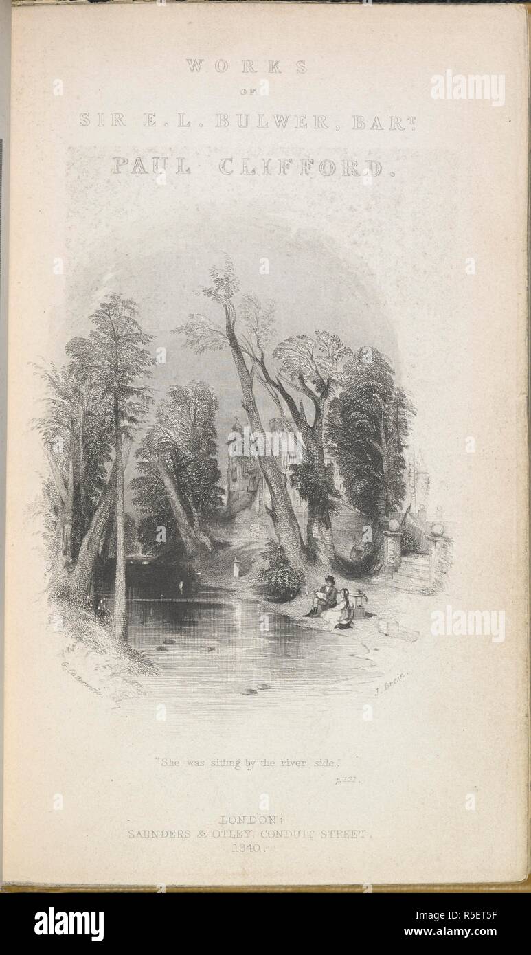 "Egli era seduto dal lato del fiume". Un giovane seduto da un fiume. Opere di Sir E. L. Bulwer, Bart. Paolo Clifford. Tomlinsoniana. Londra; Saunders & Otley, Conduit street, 1840. Fonte: 1208.f.15 Titolo pagina. Autore: Bulwer, Edward Lytton. Foto Stock