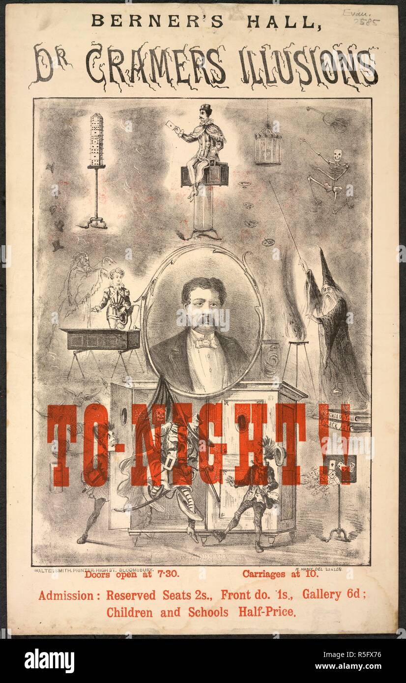Dr Cramers illusioni. Una collezione di opuscoli da locandine, e la miscella. Londra, c. 1880. Un poster per il Dr Cramer magico illusioni in Berner's Hall di Islington, Londra. Immagine presa da una raccolta di opuscoli da locandine e stampati vari in materia di intrattenimento in stile vittoriano e la vita di tutti i giorni. Originariamente pubblicato/prodotto in London, c. 1880. . Fonte: Evan.2585,. Lingua: Inglese. Foto Stock