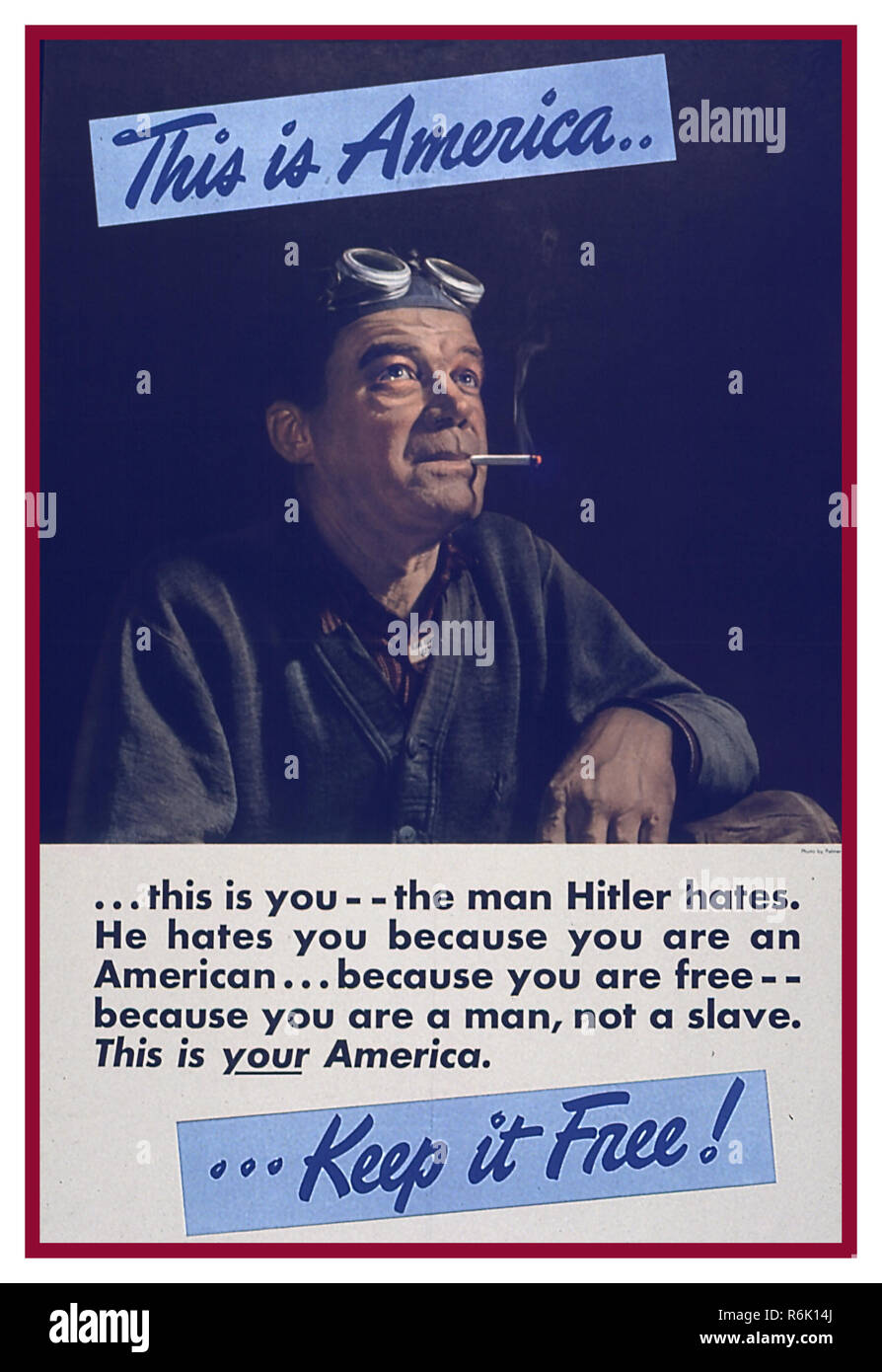 WW2 la propaganda americana Poster USA 'Questa è l'America ' ' mantenere senza' che presenta un uomo con occhiali protettivi per saldatura di fumare una sigaretta in una situazione industriale..Questa è l'America. Foto Stock