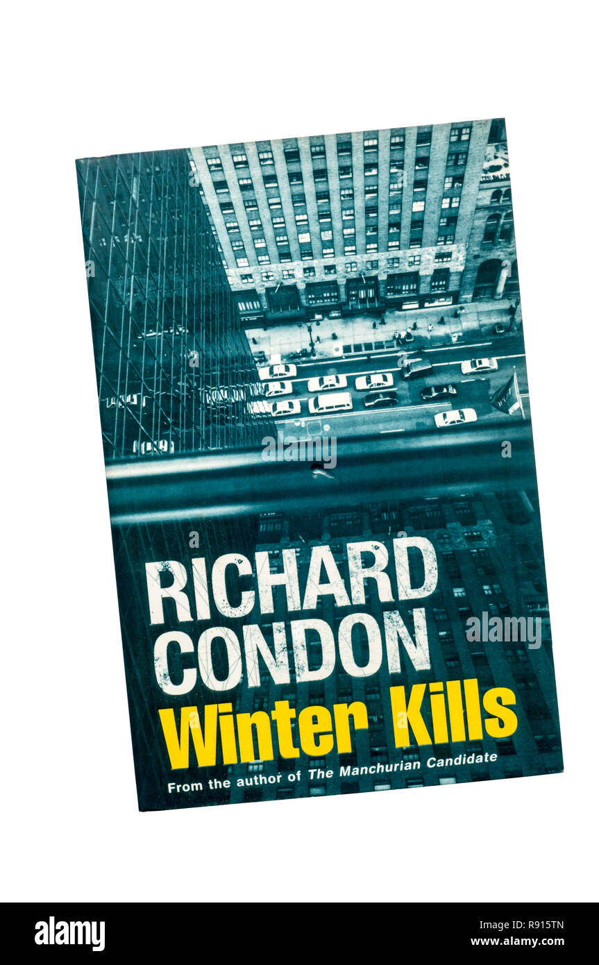 Un papereback copia di inverno uccide da Richard Condon. In primo luogo pubblicato in 1974. Foto Stock
