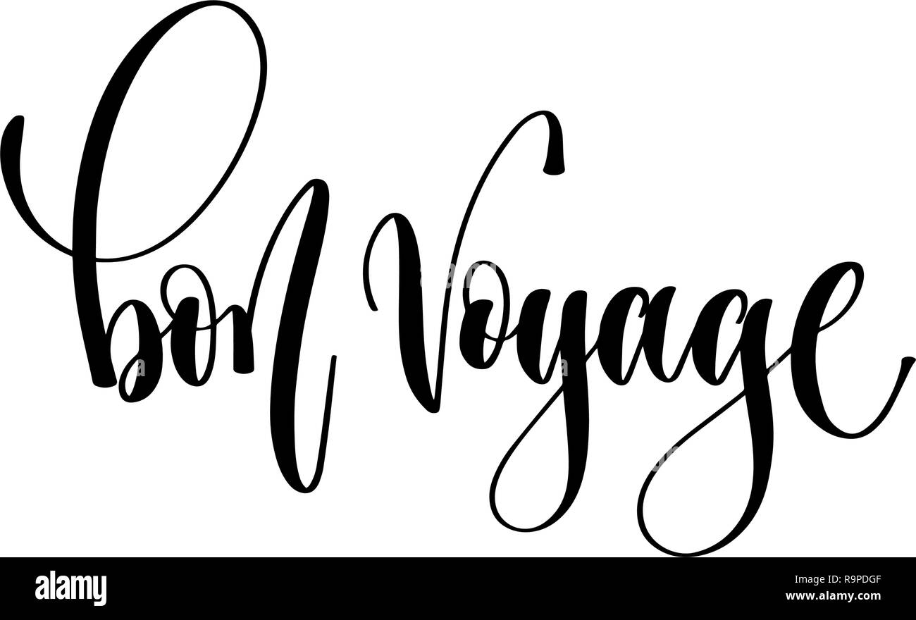 Bon voyage - scritte a mano il testo di iscrizione Illustrazione Vettoriale