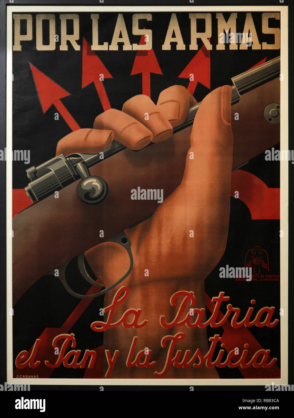 Poster Falangism Por las Armas.La Patria el Pan y la Justicia Foto Stock