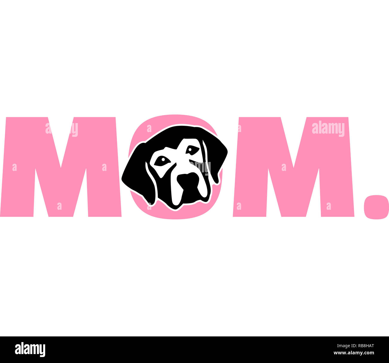 Il Labrador best mom mai slogan Foto Stock