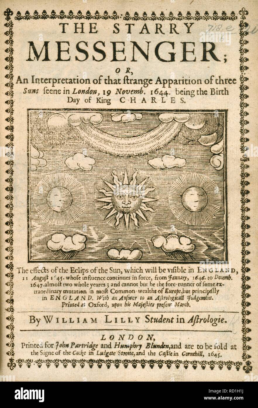 Il Sidereus nuncius. Il Sidereus Nuncius; o una interpretazione di questa. Londra, 1645. Conto della strana apparire di tre soli nel 1644. Immagine presa dal Sidereus Nuncius; o una interpretazione di quella strana apparizione di tre soli visto a Londra, 19 novembre. 1644, essendo il compleanno del Re Carlo. Con una risposta a una sentenza astrologicall. Sulla sua maestà il presente marzo. Originariamente pubblicato/prodotto in Londra, 1645. . Fonte: 718.e.20.(6), il titolo della pagina. Foto Stock