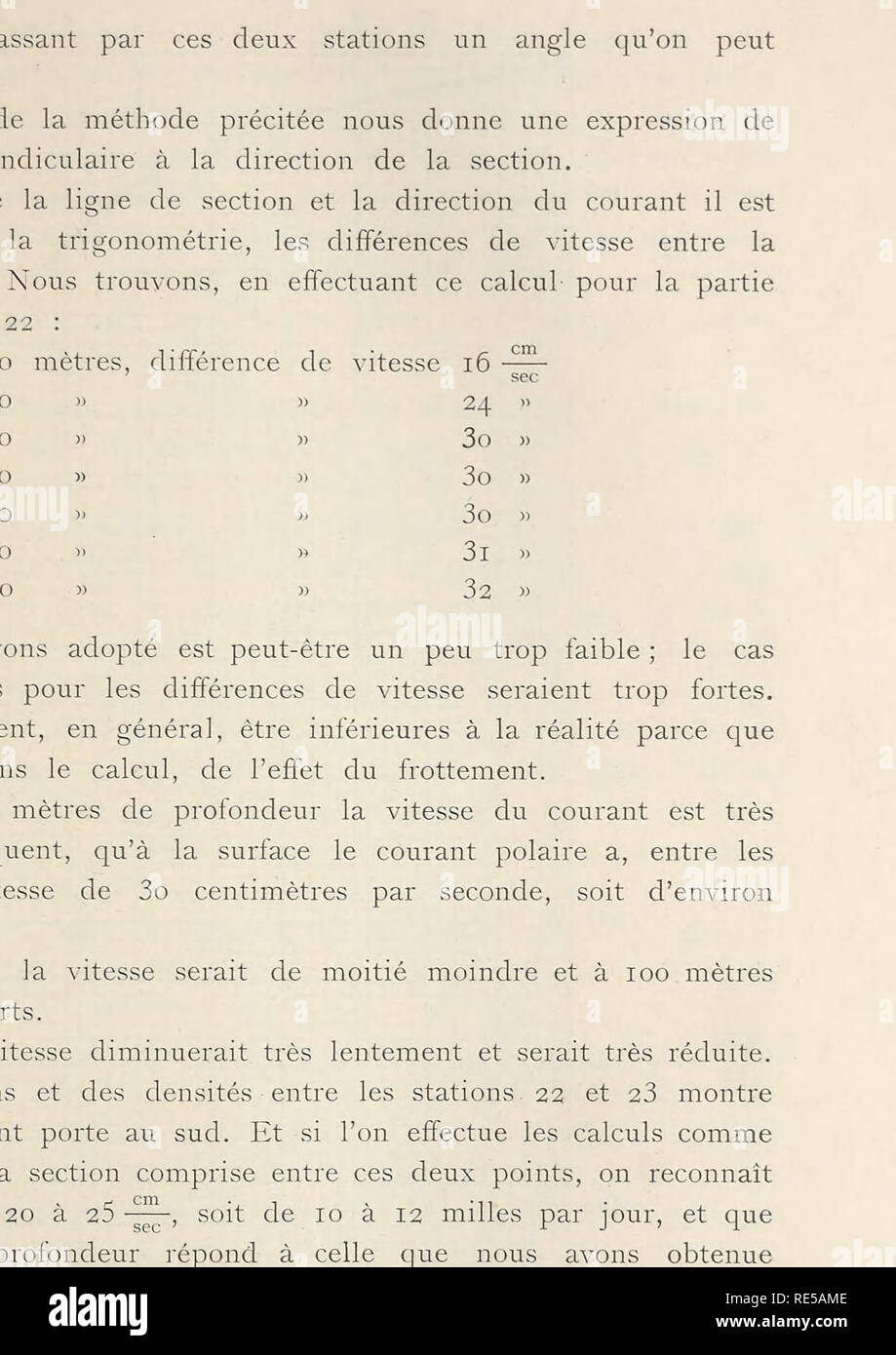 . CroisieÌre oceÌanographique : accomplie aÌ bord de la Belgica dans la mer du GroÌnland, 1905. Belgica (nave). 296 HYDROGRAPHIE 100 200 300 600 800. FiG. 2. Cq Cl ENJ J<E LES stazioni 22 et 23 Le Commandant de Gerlache una conclu des quelques osservazioni qu'il un pu faire qu'il existe, le long de la Cà"te est du GrÃ'nland, des Courants de María©e dont l'intensitÃ© est assez grande et dÃ©passe celle du courant de dÃ©rive habituel. Nous rappellerons du reste ce qu'il dit Ã ce sujet, dans la relazione succincte du voyage (pagina 24) : Â" PrÃ©occupÃ©s avant tout de la sÃ©curitÃ© du navire et constam Foto Stock