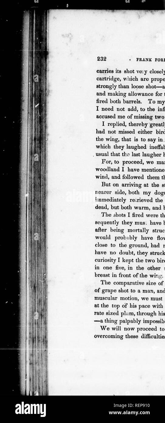 . Frank Forester sport di campo degli Stati Uniti e British Province del Nord America [microformati]. Gioco e Gioco-uccelli; Caccia; Gibier; Chasse. FRANK forester SPORT CAMPO. porta il suo tiro veiy stretta e a quello caricato con Ely's rdtrr.t cartuccia, che vengono lanciati piena di un terzo più lontano e più fortemente che allentato la shot e per concludere mi era perfettamente fresco e tenendo conto della distanza e velocità di uccelli, sparato entrambi i barili. Per il mio infinito disgusto né uccello cadde e non ho bisogno di aggiungere, all'infinito l'allegria dei miei compagni che mi ha accusato di mancano due peifect Foto Stock