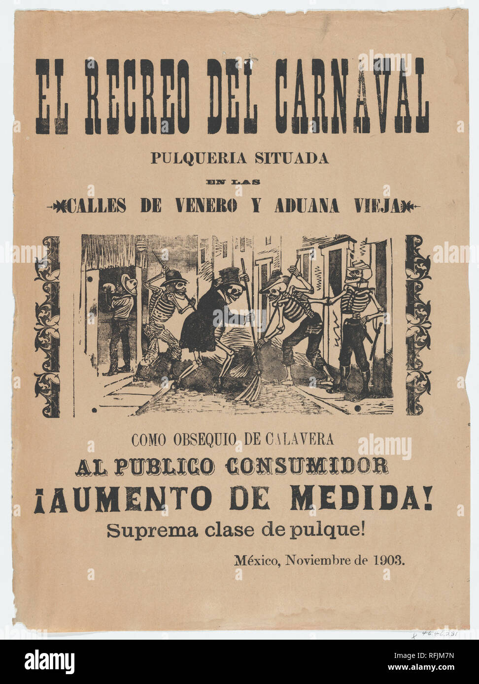 Broadsheet relative a Carnevale e la vendita di alta qualità Pulque. Artista: José Guadalupe Posada (Messicano, 1851-1913). Dimensioni: foglio: 16 1/8 in. × 12 a. (41 × 30,5 cm). Editore: ? Antonio Vanegas Arroyo (1850-1917, Messicana). Data: 1903. Museo: Metropolitan Museum of Art di New York, Stati Uniti d'America. Foto Stock