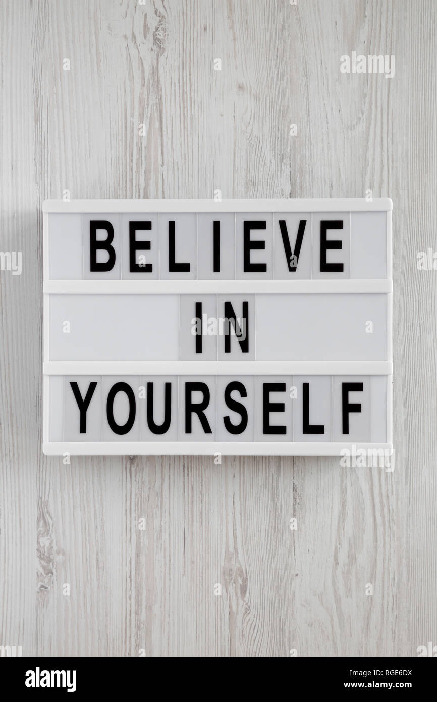 Credi In Te Stesso Immagini E Fotos Stock Alamy