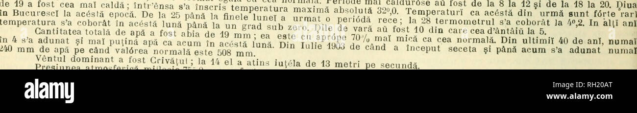 . Societii Buletinul de ciine Bucureci din, Roma = Bulletin de la Société des sciences de Bucarest, Roumanie. La scienza. 348 BULETINUL SOCIETÄÅ¢II DE SCIINÅ¢E o ti  s Â" a 3 m â OBSERVAÅ¢IUNÃ METEOROLOGICE FÄCUTE LA INSTITUTUL METEOROLOGICI BUCURESCI DIN LUNA MAIU 1904 st. n. Direttore: ST. C.HEPITES Ã®nÄlÅ£imea barometrului d'asupra nivelului mÄreÃ® 82 metri Temperatura aeruluiC 750.8 57,9 56,9 52,4 48,8 50,4 53,6 54,2 55.0 54,1 55,1 54,3 57,0 58,8 58.0 14.7 17.1 15.9 14.8 17.6 15.5 14.7 16.5 19.4 18.1 55.0 53,3 51,3 52,6 55 54 52 51 54 61 61 59 53 52. 56 16,5 15 3 17,8 18,8 14,6 12,9 13,0 14,5 18 Foto Stock