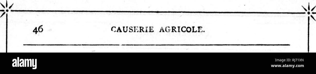 . Une leÃ§su d'agricoltura [microforme] : causeries agricoles. Agricoltura; Agricoltura. I I. il par jour, puis trois fois par jour, Ã des heures rÃ©guliÃ¨res. AprÃ¨s quinze jours, sulle donne du lait Ã©crÃ©mÃ©, auquel on ajoute bientÃ't du jus de foin bouilli, de la Soupe aux pois, ou de la farine d'avoine dÃ©trempÃ©e Ã l'Eau chaude. Il faut, pendente tout ce temps, que ces aliments aient la chaleur du lait de vache rÃ©- cemment trai*:. Su donne, dÃ¨s les premiers jours, quelques brins de bon foin sec. AprÃ¨s Six semaines, su pourra mettre le vitello dans un bon pí¢turage, oÃ¹ il aura un bon abri Foto Stock