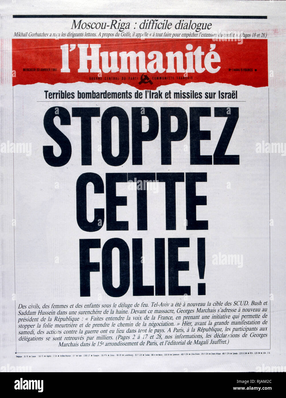 Headline in 'l'Humanite' un quotidiano francese, 23 gennaio 1991, relativa a un attacco missilistico su Israele durante la guerra del Golfo (2 agosto 1990 - 28 febbraio 1991). nome in codice Operazione Desert Shield e la tempesta di deserto di funzionamento, la guerra scatenata dalle forze della coalizione che da 35 nazioni condotte dagli Stati Uniti contro l'Iraq in risposta all'Iraq dell' invasione e l'annessione del Kuwait. Le immagini mostrano il francese archiviato comandanti e la guerra francese mobile sotto il Presidente Mitterrand. Foto Stock