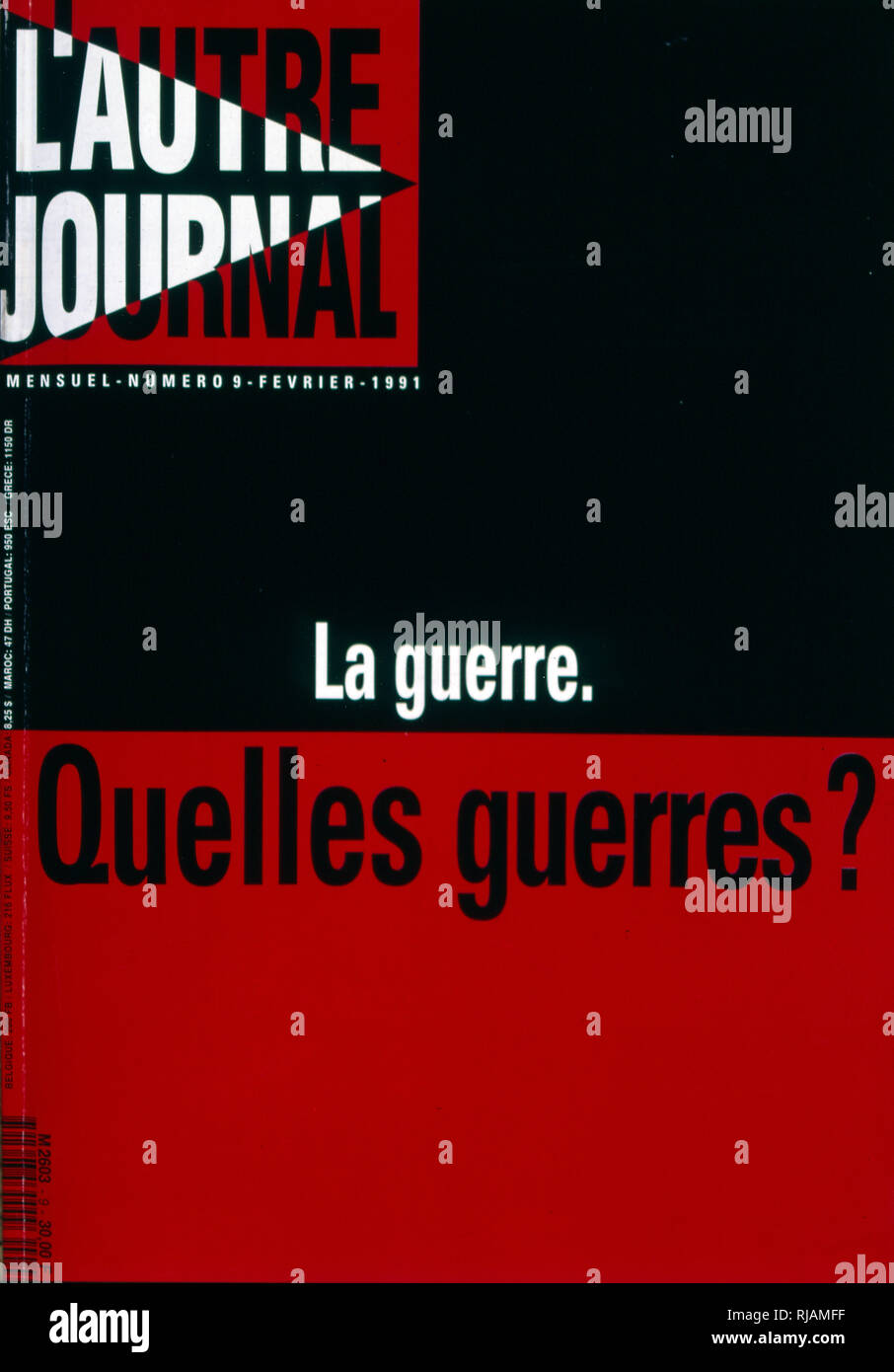 Pagina anteriore della pubblicazione francese 'L'Autre Journal' reporting sulla guerra del Golfo Febbraio, 1991. La guerra del Golfo (2 agosto 1990 - 28 febbraio 1991), nome in codice Operazione Desert Shield e la tempesta di deserto di funzionamento, è stata una guerra combattuta con le forze di coalizione da 35 nazioni condotte dagli Stati Uniti contro l'Iraq in risposta all'Iraq dell' invasione e l'annessione del Kuwait. Foto Stock
