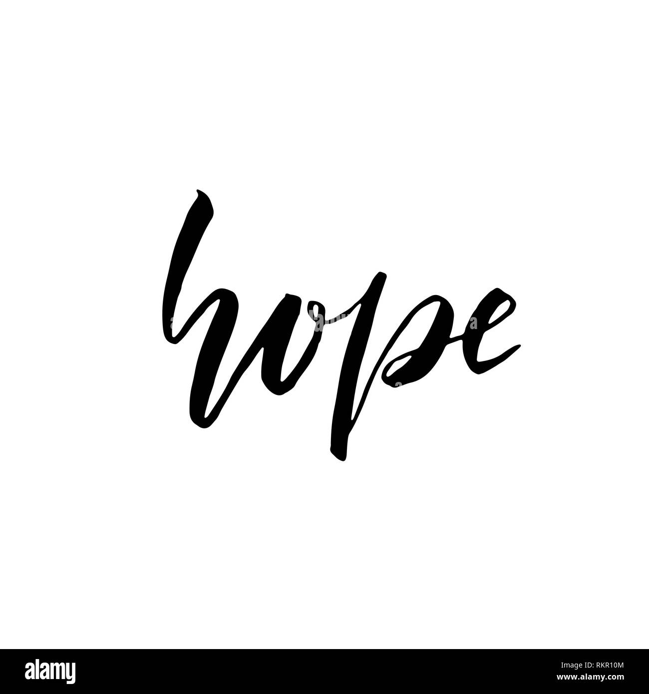 La speranza. Spazzola moderno lettering isolati su sfondo bianco. Illustrazione Vettoriale. Illustrazione Vettoriale