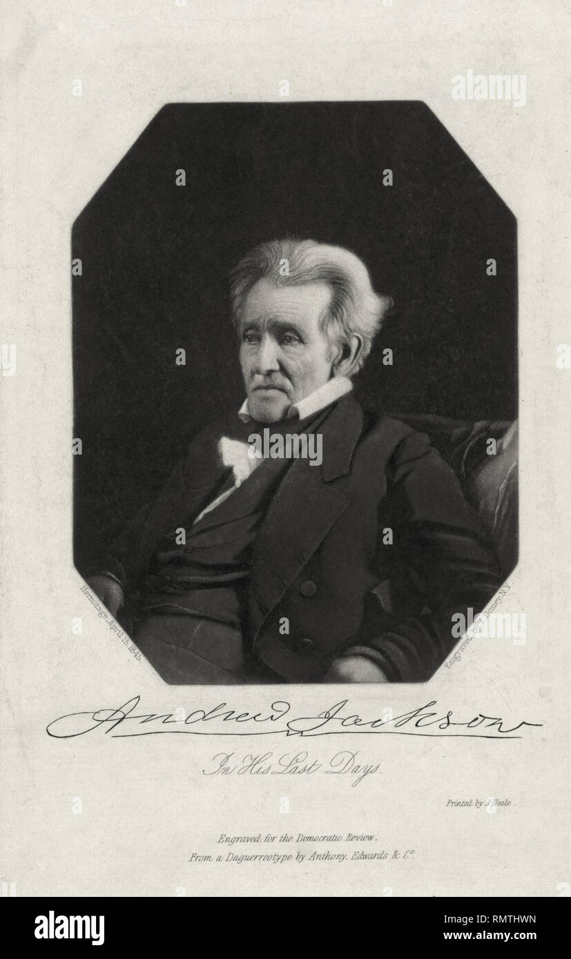 Andrew Jackson, nei suoi ultimi giorni, incisione da Thomas Doney da Daguerreotype da Anthony, Edwards & Co. Foto Stock