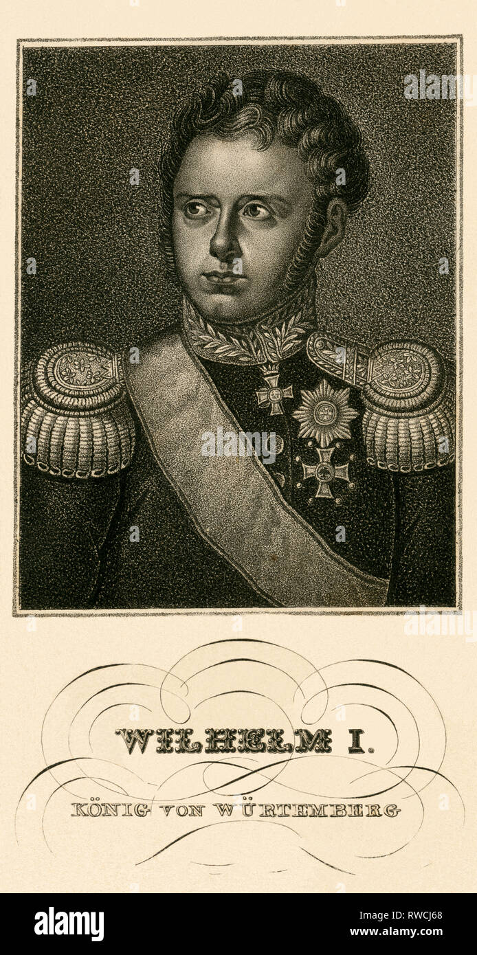 Guglielmo I di Württemberg, incisione di acciaio intorno al 1840 , artista del diritto d'autore non deve essere cancellata Foto Stock