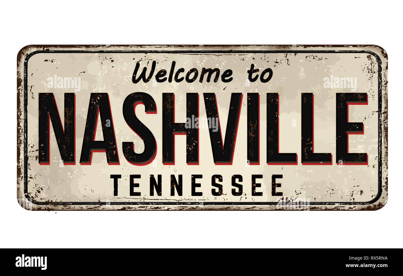 Benvenuti a Nashville vintage metallo arrugginito segno su uno sfondo bianco, illustrazione vettoriale Illustrazione Vettoriale