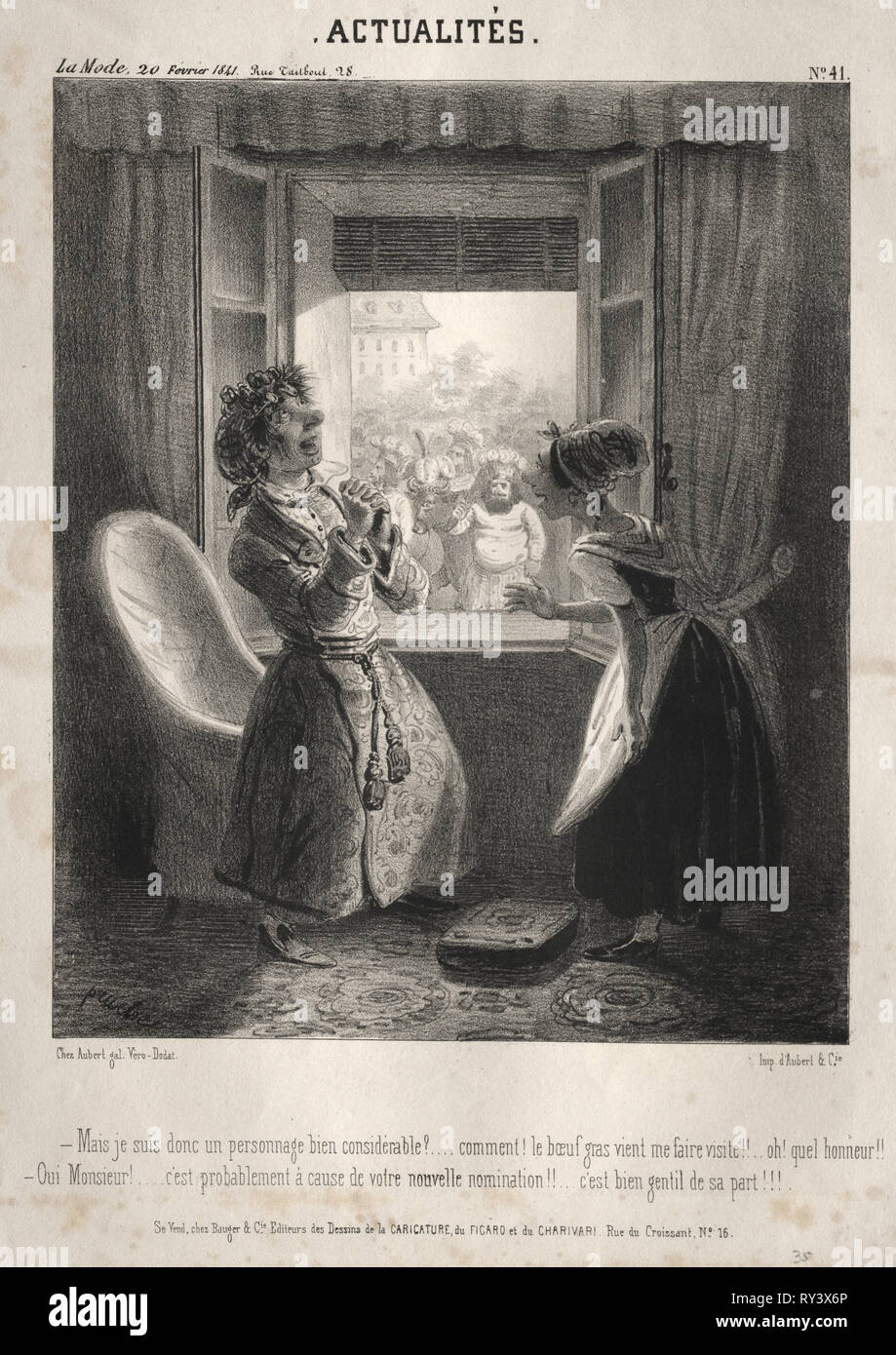 Actualités: ---Mais je suis donc onu personnage bien notevole?, 1841. Clémente Pruche (Francese, 1831-1870). Litografia Foto Stock