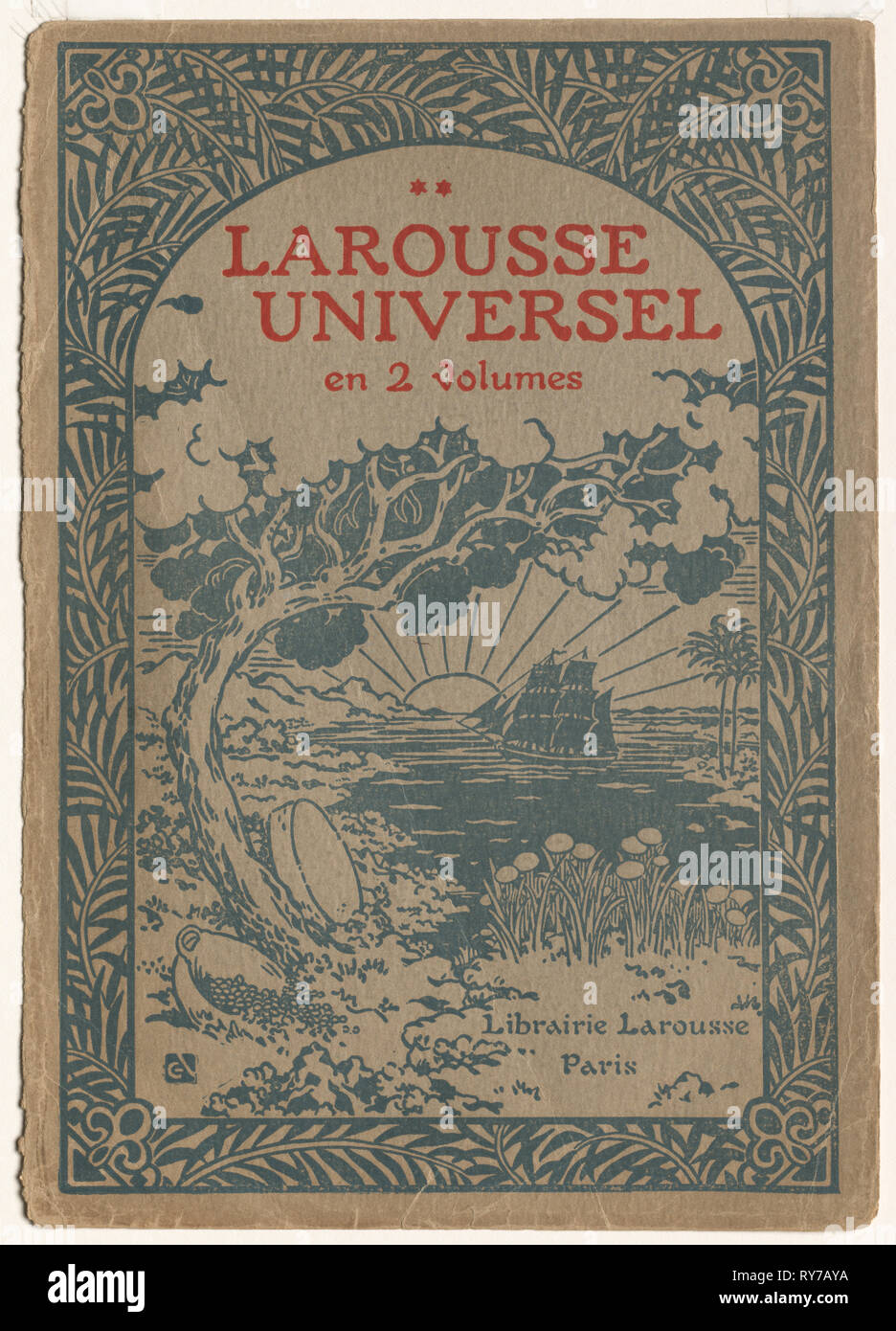 Larousse universale: Coperchio (Le Larousse Universel). Georges Auriol (Francese, 1863-1938), Librarie Larousse. Xilografia a colori Foto Stock
