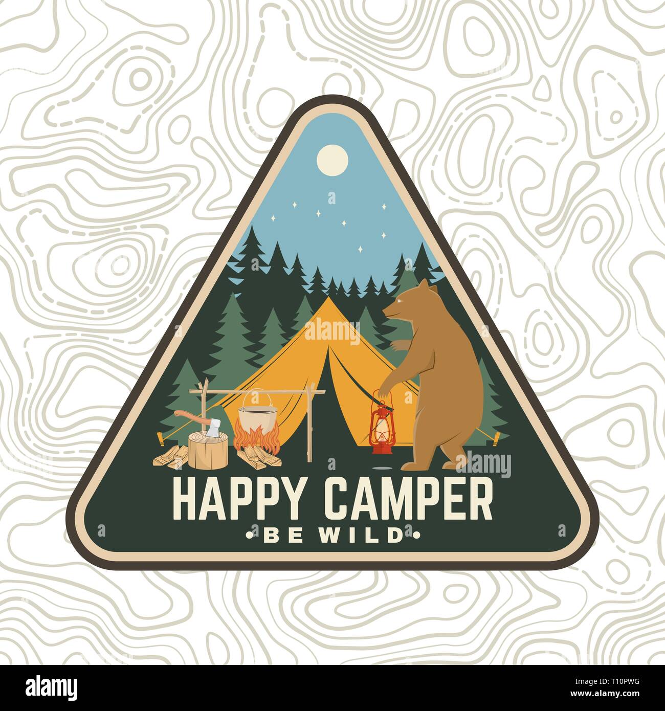 Happy camper patch. Essere selvaggio. Vettore. Concetto per una camicia o  un logo, Stampa, Timbro, abbigliamento o il raccordo a t. Vintage design  tipografia con tenda da campeggio, orso con lanterna, falò