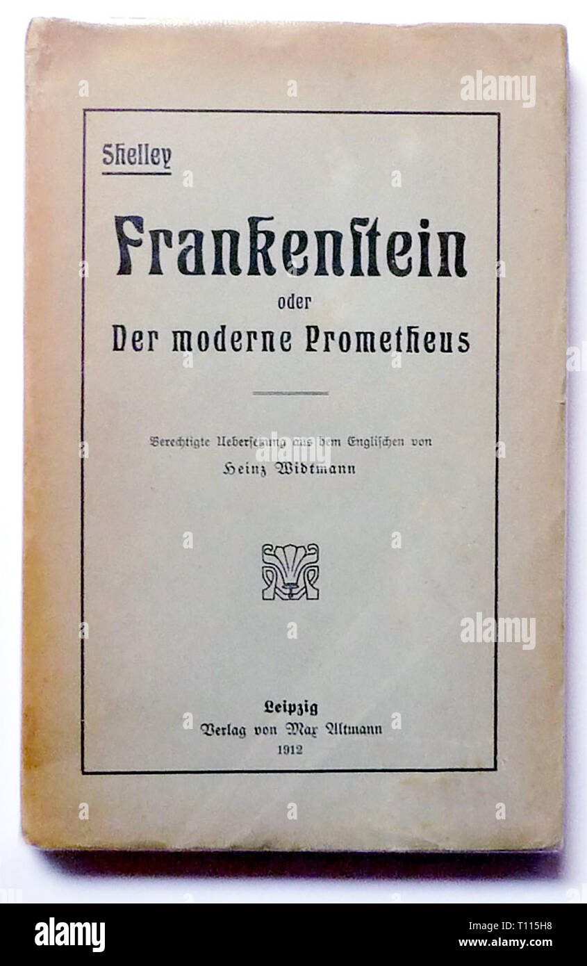 Letteratura, titolo e titolo della pagina, "Frankenstein", di Mary Shelley (1797 - 1851), traduzione di Heinz Widtmann, coperchio, Leipzig, 1912, Additional-Rights-Clearance-Info-Not-Available Foto Stock