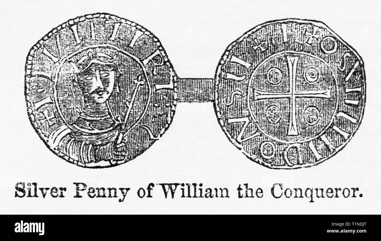 Argento Penny di Guglielmo il Conquistatore, Illustrazione da John Cassell è illustrata la storia dell'Inghilterra, Vol. Ho fin dai primissimi tempi al regno di Edward il quarto, Cassell Petter e Galpin, 1857 Foto Stock