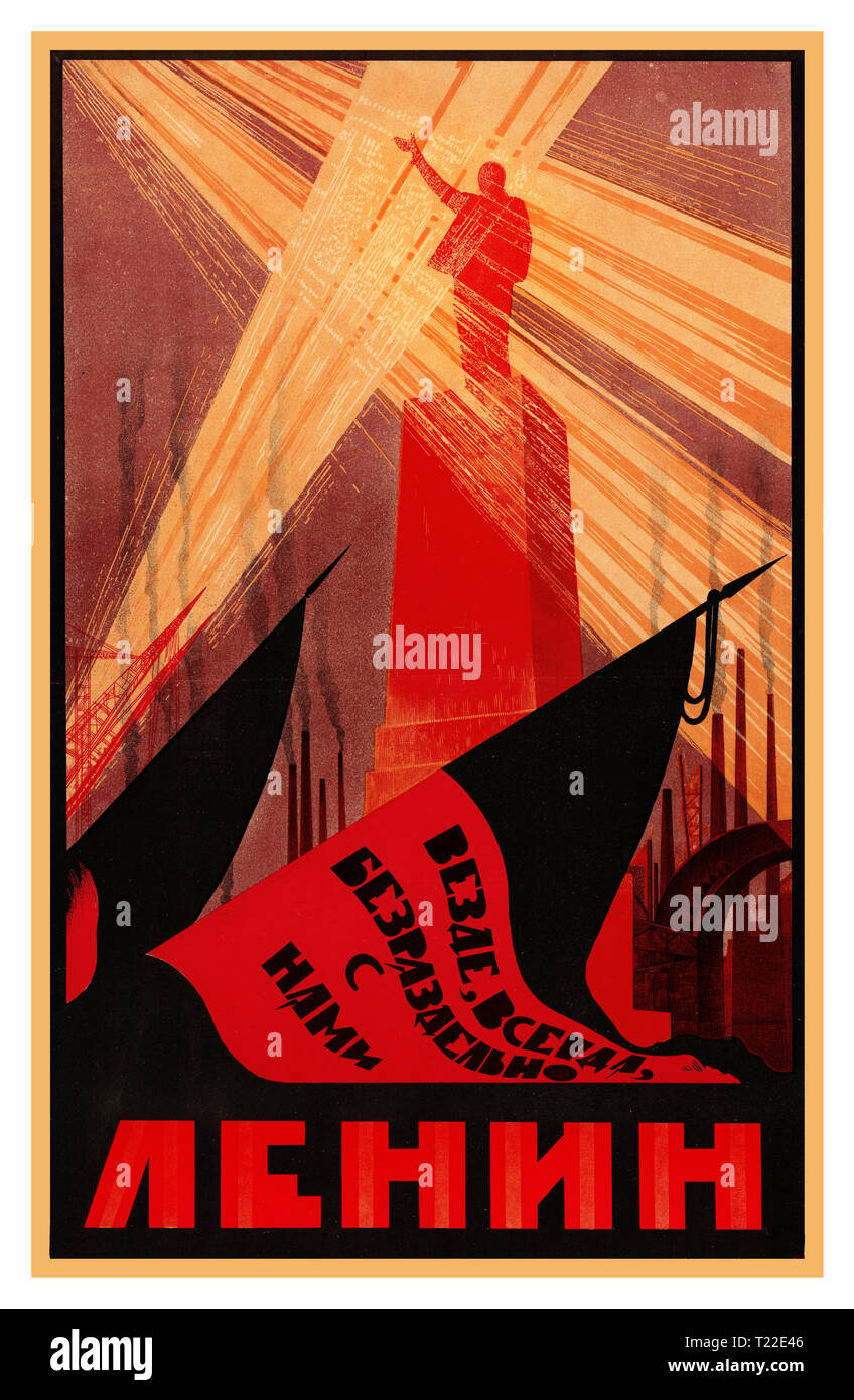 Vintage del 1920 Propaganda russa Poster "dappertutto, sempre completamente con noi, Lenin' Lenin mostrato su alto zoccolo con il braccio sollevato stato Leningrado Casa Editrice 1925 1° Membro litografia Litografia a colori Foto Stock