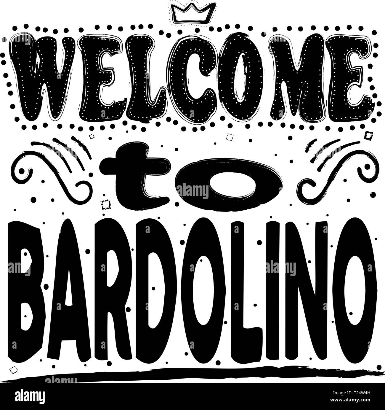 Benvenuto a Bardolino. È un comune in provincia di Verona nella regione italiana Veneto. Disegno a mano, isolare, scritte, tipografia, Illustrazione Vettoriale