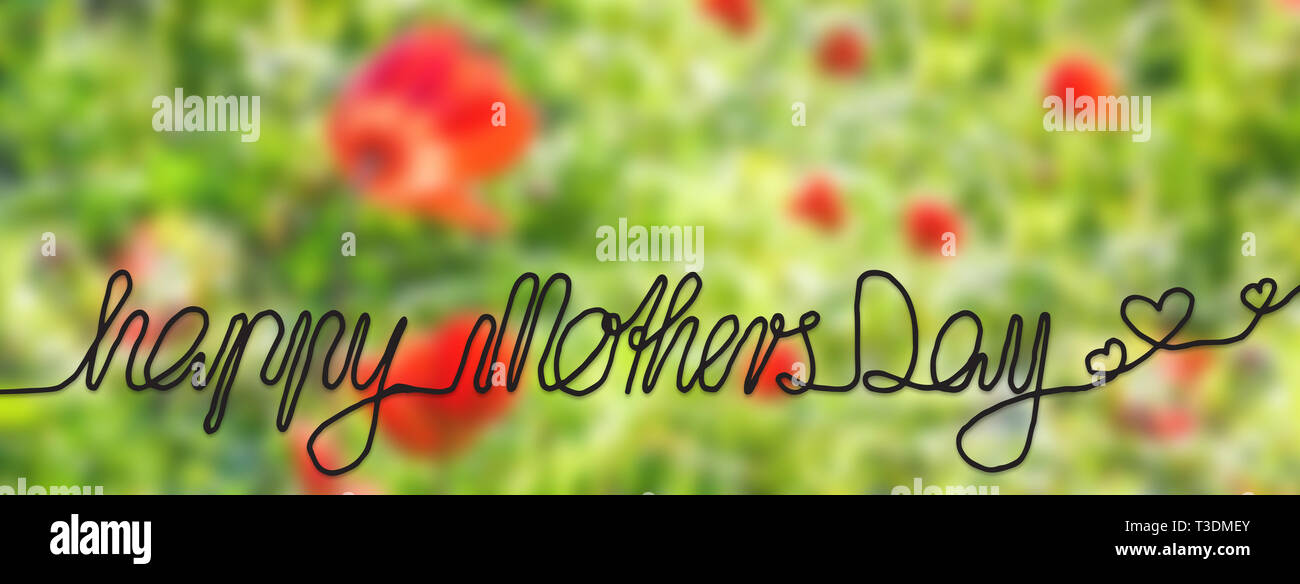 La Calligrafia Inglese Felice Festa Della Mamma Papavero Rosso Fiore Prato Sunny Stagione Primavera Biglietto Di Auguri Foto Stock Alamy