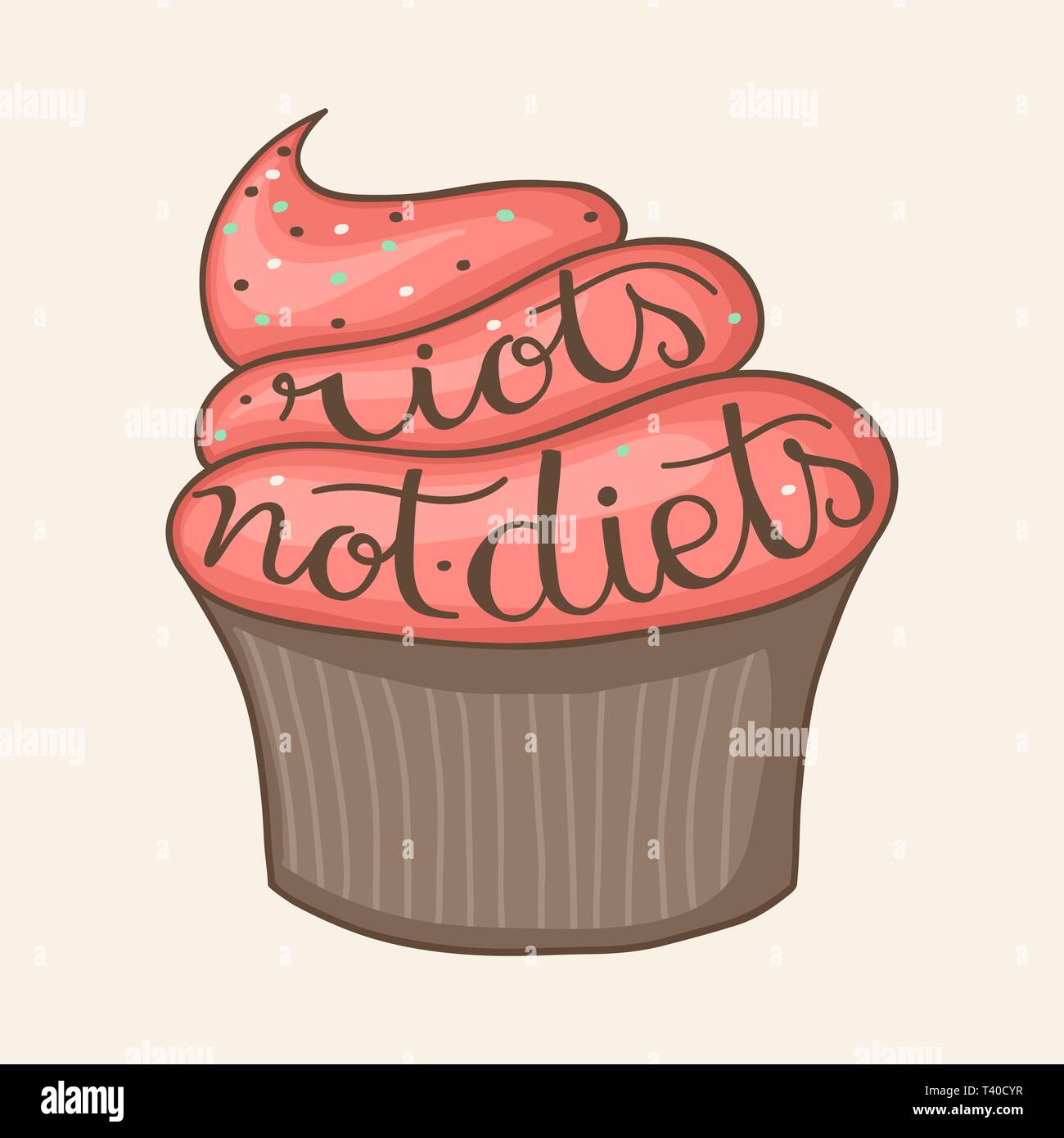 Sommosse diete non citazione scritta a mano su un grazioso cupcake muffin o. Illustrazione Vettoriale