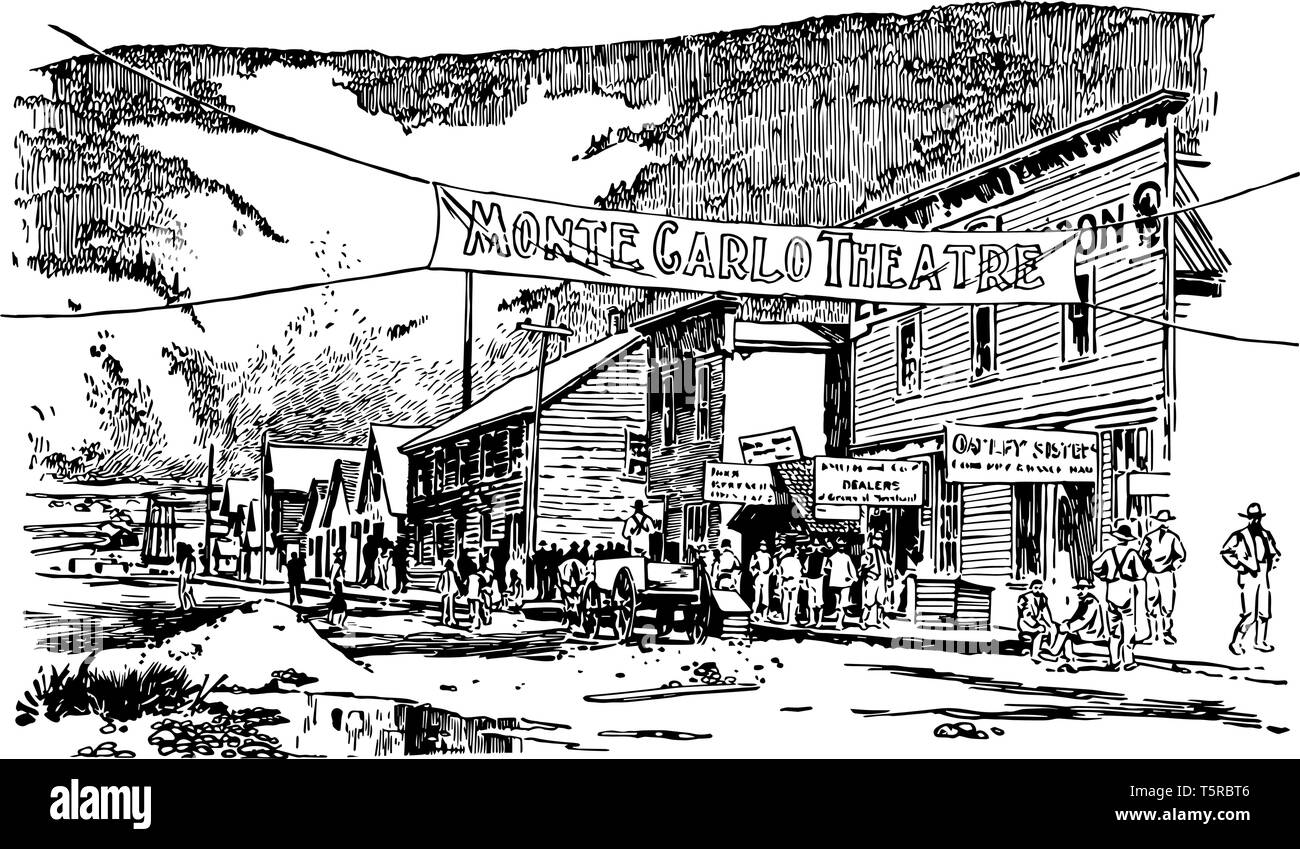 Teatro di Montecarlo è scritto all'ingresso della strada.Veiw di Main Street,avente multistoreyed edifici in una linea, Dawson City nello Yukon in cana Illustrazione Vettoriale