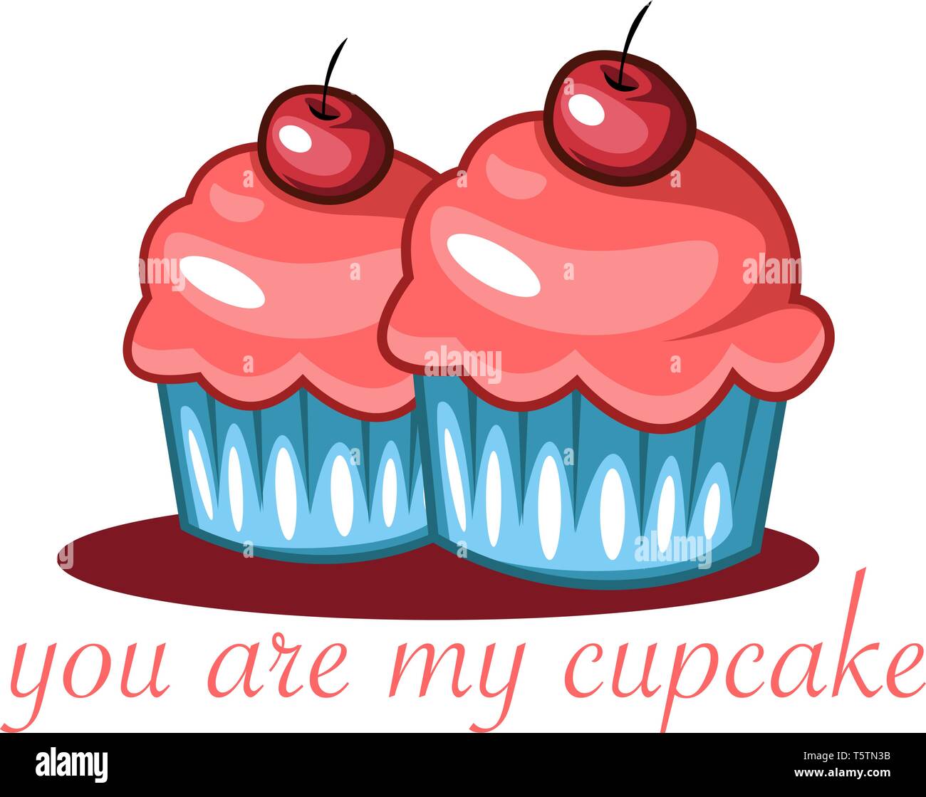 Due torte di tazza con una ciliegia sulla parte superiore di colore rosso con un preventivo 'Voi siete il mio cupcake", il vettore, il colore di disegno o illustrazione. Illustrazione Vettoriale