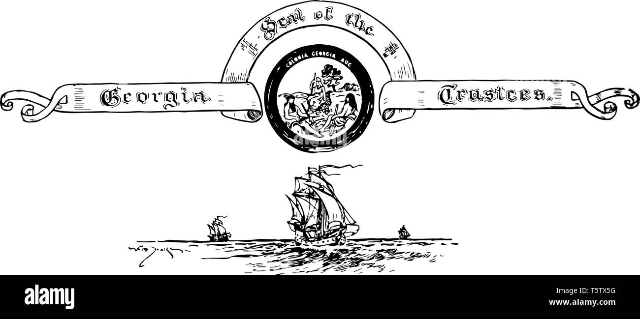 Un banner e guarnizione per la Georgia fiduciari al di sopra di una nave di questa guarnizione ha due uomini in appoggio su urne e il capo della colonia seduto accanto a con cappuccio su Illustrazione Vettoriale