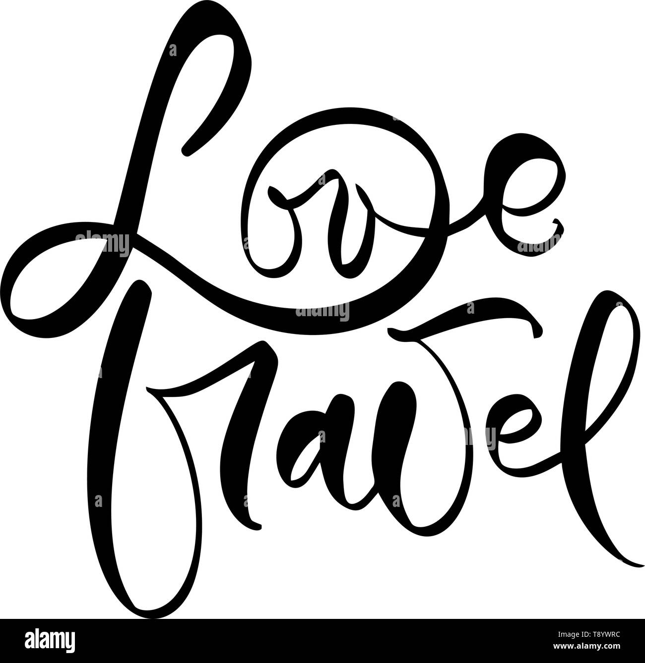 Disegnata a mano il testo amore vettore di viaggio di ispirazione lettering design per poster, volantini, t-shirt, cartoline, inviti, adesivi, banner. Moderno Illustrazione Vettoriale