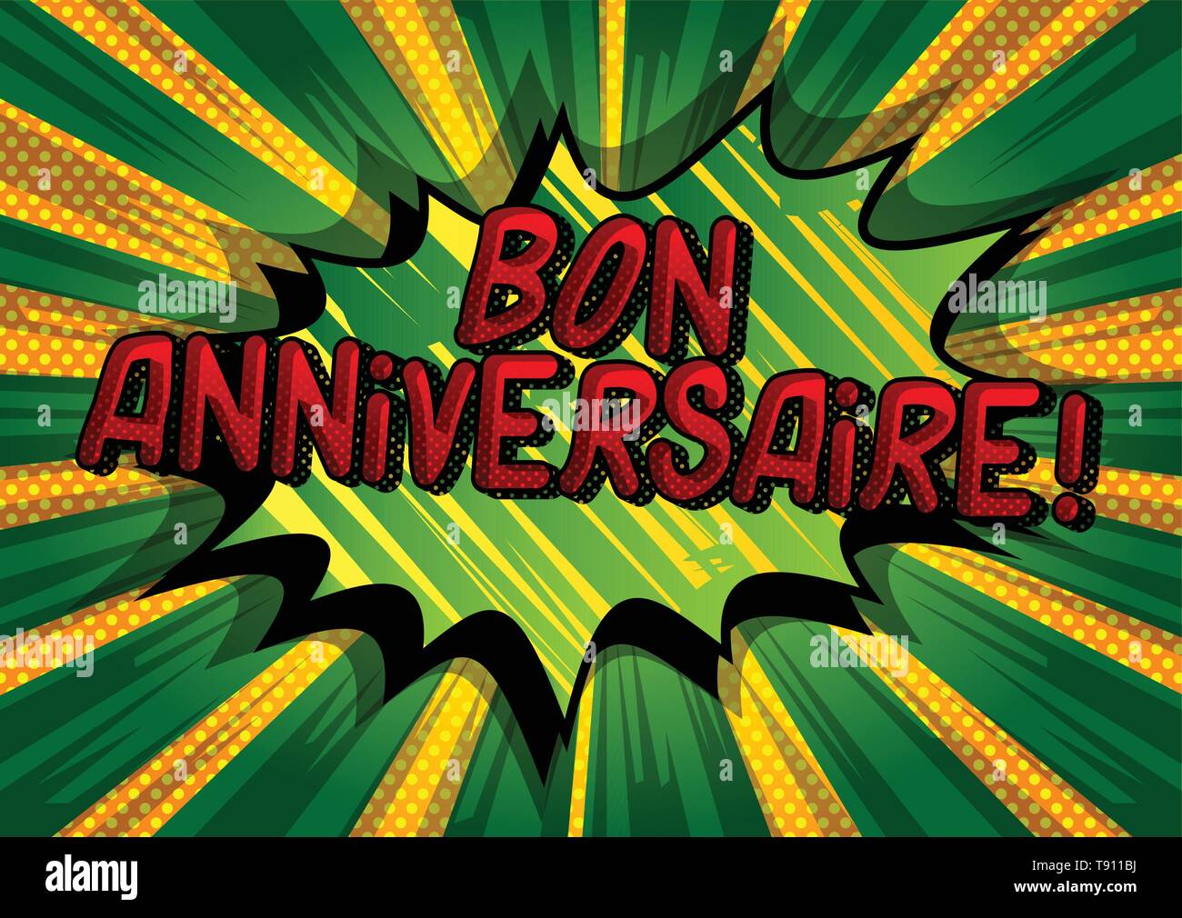Bon Anniversaire Avere Un Buon Compleanno In Francese Vettore Illustrata In Stile Fumetto Frase Immagine E Vettoriale Alamy