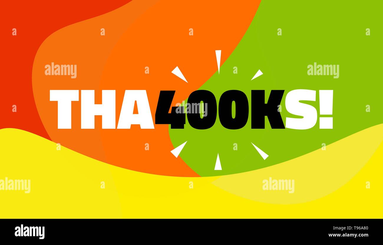 Social media banner con grazie 400K seguaci conseguimento. Grazie per 400000 mila abbonati decorazione modello post. Biglietto di auguri per i soci Illustrazione Vettoriale