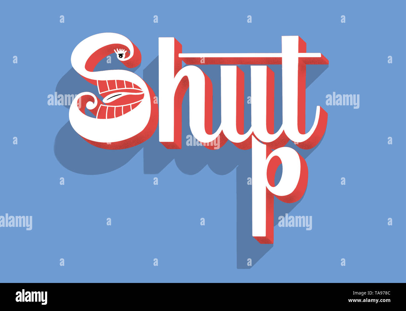 Shut Up - scritte a mano composizione concettuale con spazio di copia Foto Stock