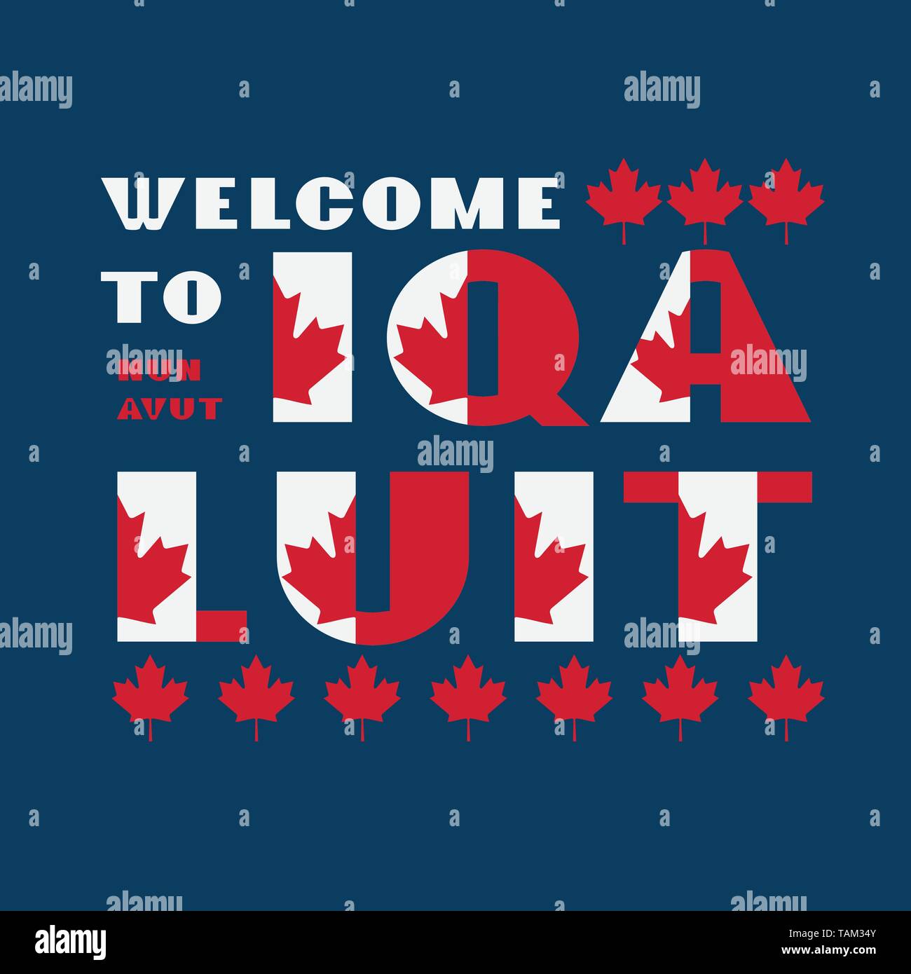 Canada bandiera motivazione stile poster con testo di benvenuto Iqaluit, Nunavut. Tipografia moderna per il corporate travel company stampa grafica, hipster fashion Illustrazione Vettoriale