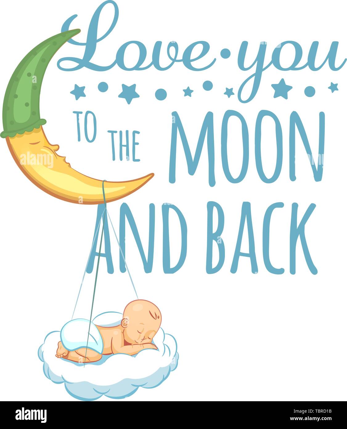 Ti amo per la luna e tornare indietro. Scritte a mano dei preventivi per stampa su neonati vestiti, nursery decorazioni sacchetti, poster, inviti, carte. Vettore Illustrazione Vettoriale