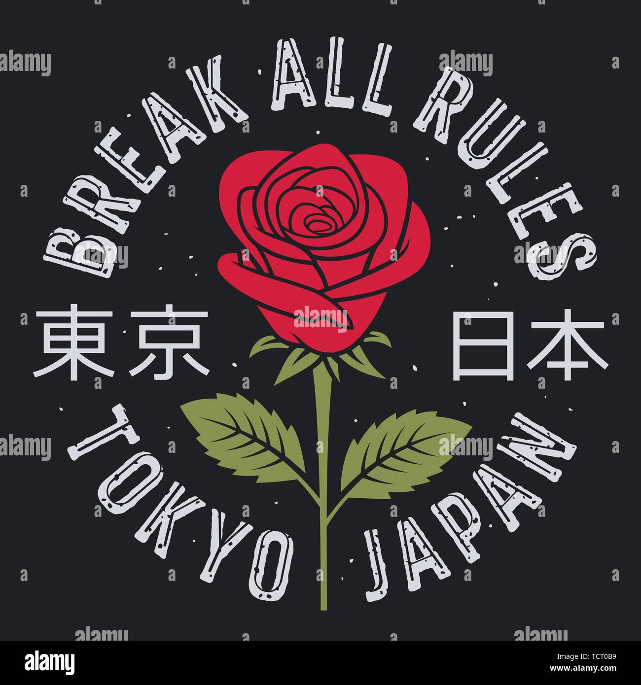 Slogan tipografia con rose e foglie di t shirt stampa, graphic tee, t-shirt design. Infrangere tutte le regole. Geroglifici significato Tokyo Giappone Illustrazione Vettoriale