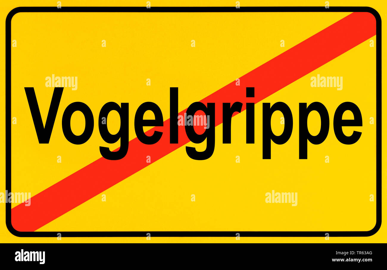 Città segno limite Vogelgrippe, influenza aviaria, Germania Foto Stock Città segno limite Vogelgrippe, influenza aviaria, Germania Foto Stock