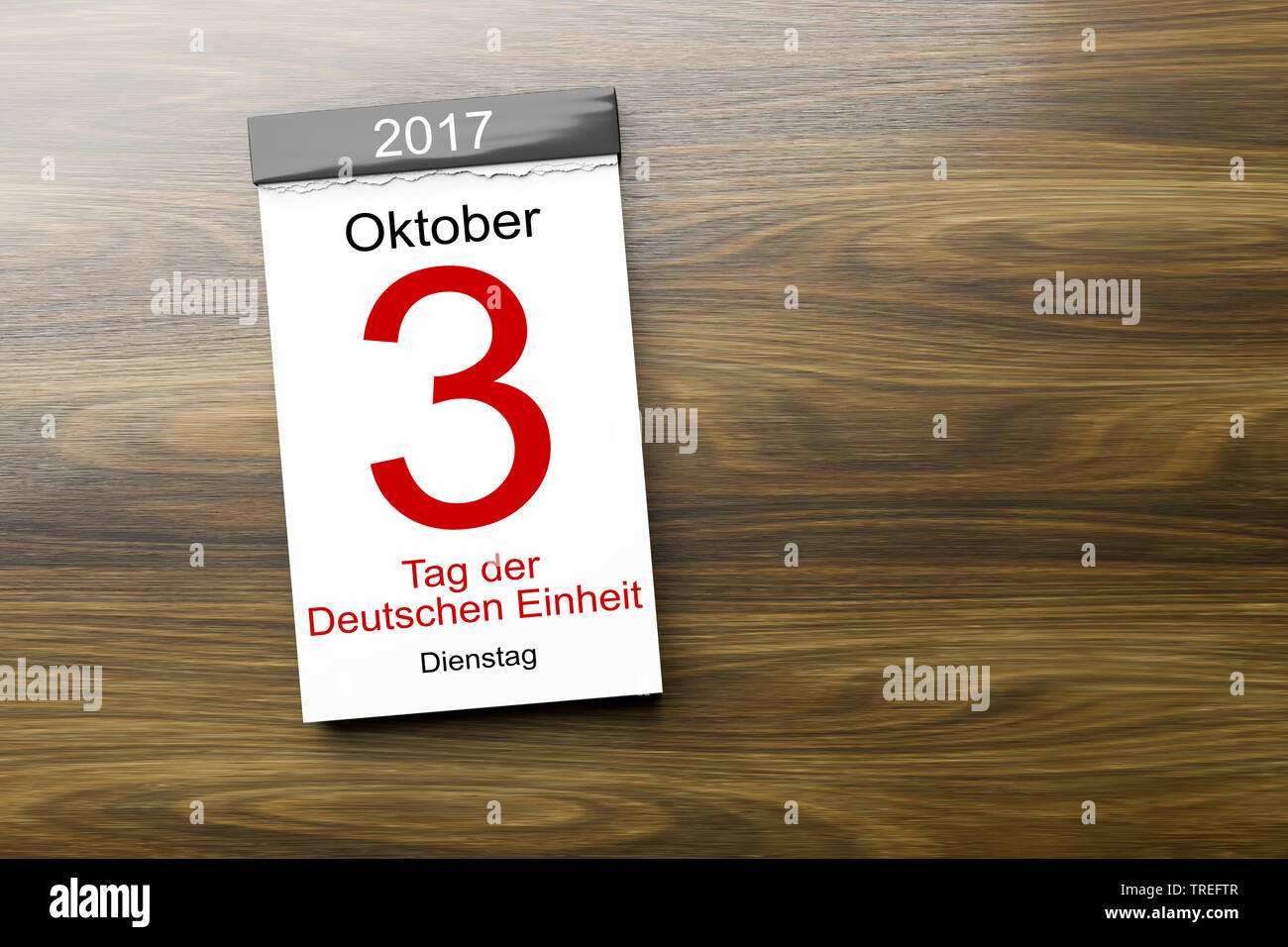 A strappo lettering calendario 3 OKTOBER 2017 TAG DER DEUTSCHEN EINHEIT (3 ottobre - la riunificazione tedesca giorno) Foto Stock