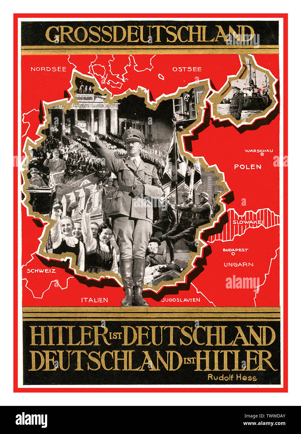 Anschluss Adolf Hitler Poster/Card Map Germany Vintage 1940's Nazi Propaganda GROSSDEUTSCHLAND Poster/Postcard con Adolf Hitler che saluta indossando uniforme militare con banda da braccio Swastika circondata da immagini di parate militari e di potenza e adorando folle 'Tutta la Germania' " Hitler è Germania la Germania è Hitler. (Citazione di Rudolf Hess) seconda guerra mondiale seconda guerra mondiale Foto Stock