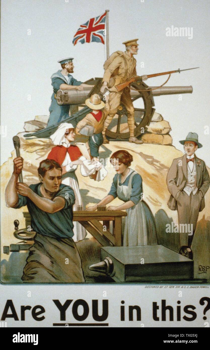 Robert Baden-Powell British school la guerra mondiale I poster britannico incoraggiando tutti a contribuire allo sforzo di guerra "siete in questo?' - operaio di fabbrica, femmina munizioni lavoratore, infermiere, Boy Scout, tutte a sostegno dell'esercito e della Marina. Litografia Foto Stock