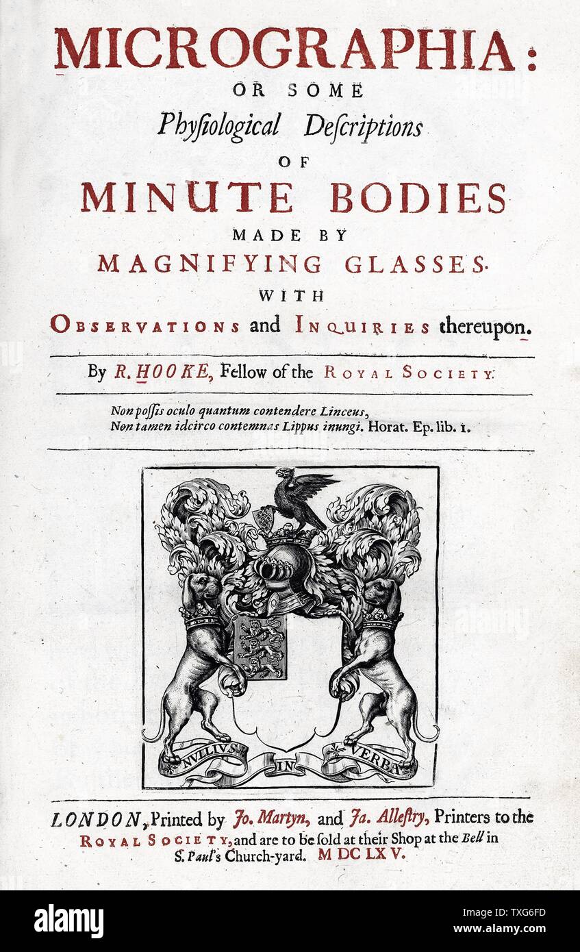 Robert Hooke, scienziato inglese pagina del titolo di un 1745 edizione del suo lavoro 'Micrographia', che illustra le sue osservazioni attraverso varie lenti. Pubblicato nel Settembre 1665, la prima importante pubblicazione della Royal Society Foto Stock